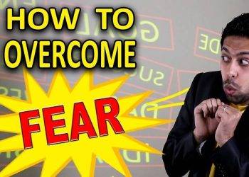 How to Get Rid of Fear | Top 7 Best Tips That Will Help You to Overcome Your Fears